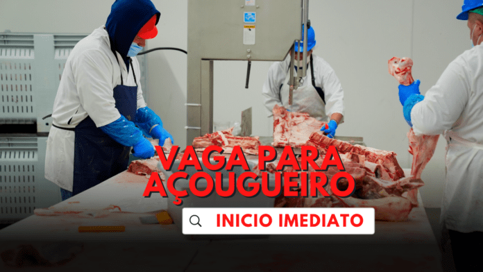 Vaga para Açougueiro