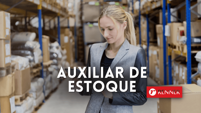 Vaga para Auxiliar de Estoque Renner