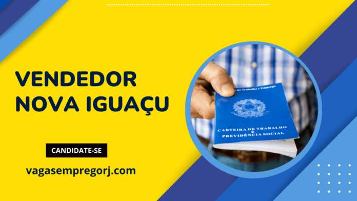 Vendedor Nova Iguaçu RJ