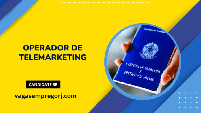 Operador de Telemarketing RJ