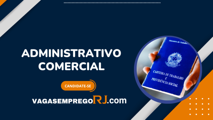 Administrativo Comercial RJ