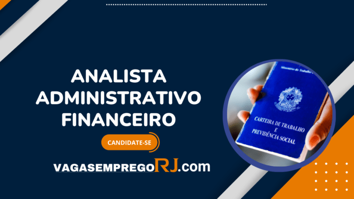 Analista Administrativo Financeiro RJ