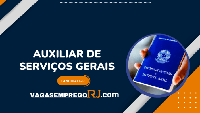 Auxiliar de Serviços Gerais RJ