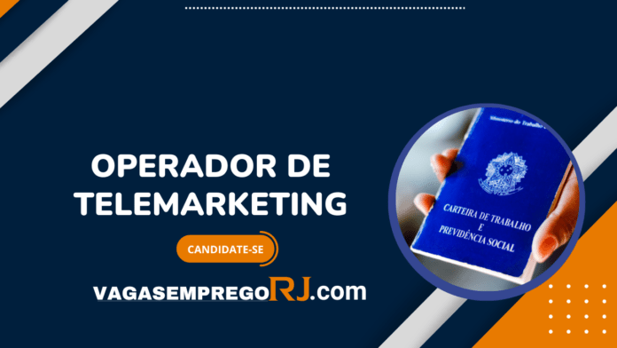 Operador de Telemarketing RJ