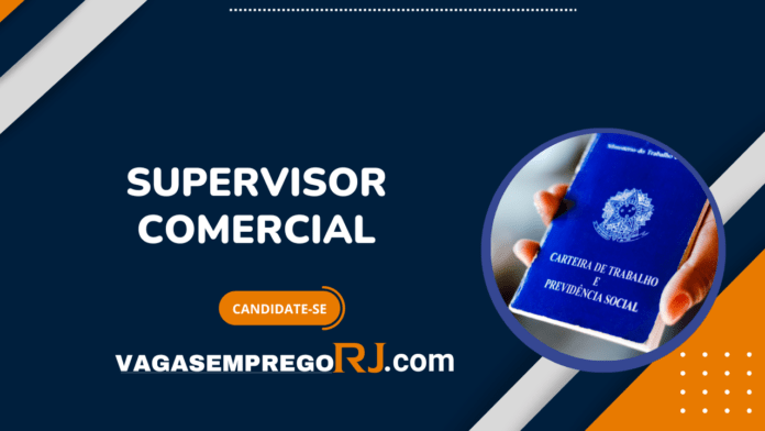 Supervisor Comercial RJ