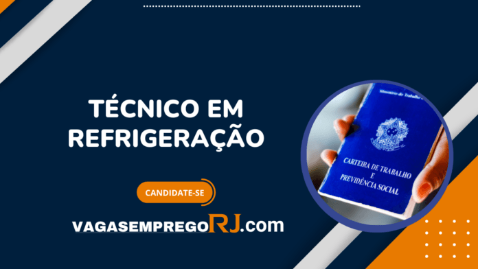 Técnico em refrigeração RJ