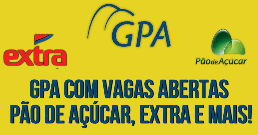 Vagas no extra, pão de açucar, e mais.
